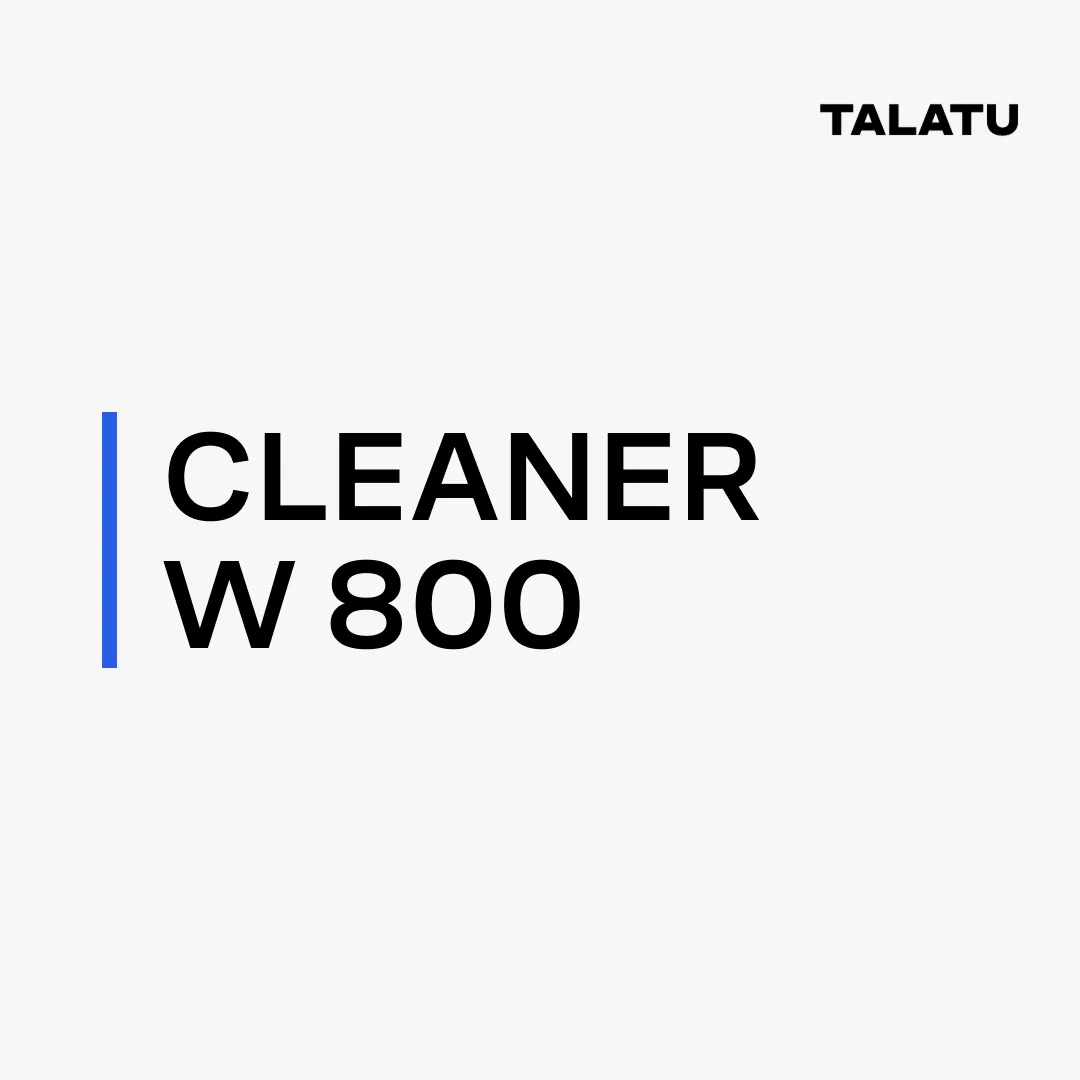 TALATU CLEANER W 800