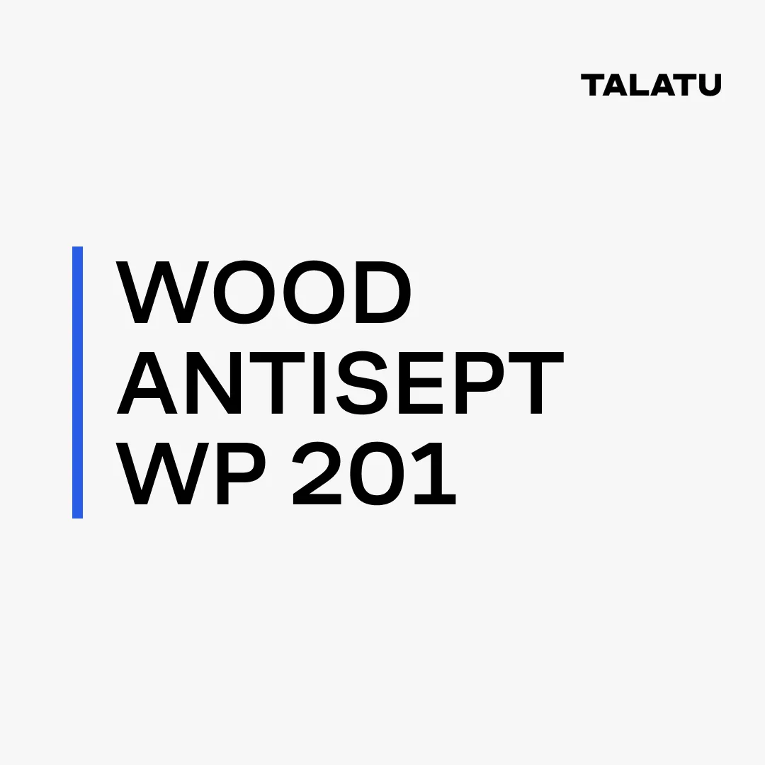 TALATU WOOD ANTISEPT WP 201